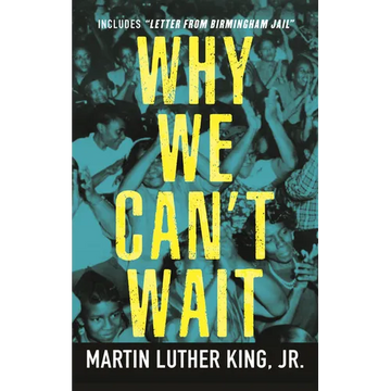 Why We Can't Wait - Paperback