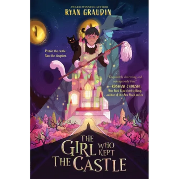 The Girl Who Kept the Castle - Hardcover