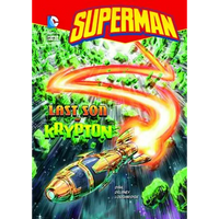 Superman: The Last Son of Krypton - Library Binding