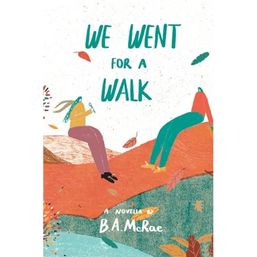 We Went For A Walk - Hardcover