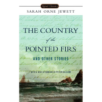 The Country of the Pointed Firs and Other Stories - Mass Market Paperbound
