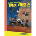 Space Vehicles: A Graphic History