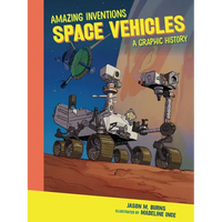Space Vehicles: A Graphic History - Paperback