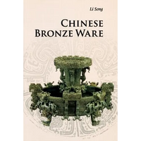 Chinese Bronze Ware - Paperback