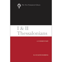 I and II Thessalonians: A Commentary - Hardcover