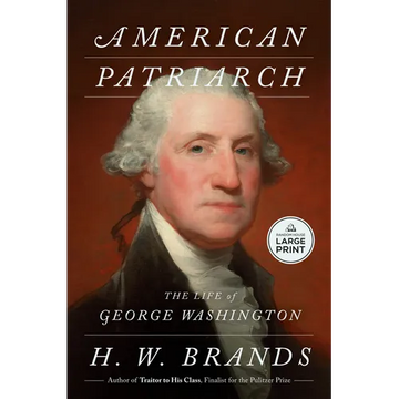 American Patriarch: The Life of George Washington - Paperback