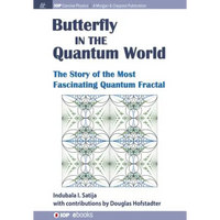 The Butterfly in the Quantum World: The story of the most fascinating quantum fractal - Paperback