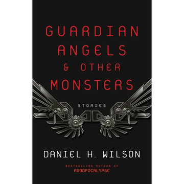 Guardian Angels and Other Monsters - Paperback