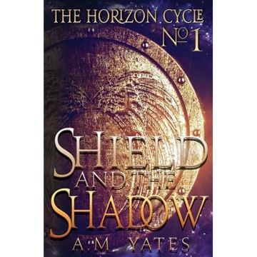 Shield and the Shadow - Paperback