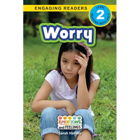 Worry: Emotions and Feelings (Engaging Readers, Level 2) - Paperback