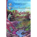 Alligator Crossing