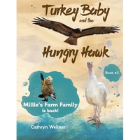 Turkey Baby and the Hungry Hawk - Hardcover
