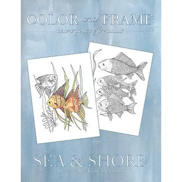 Color and Frame: Sea & Shore - Paperback