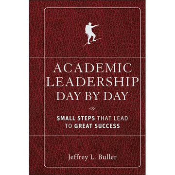 Academic Leadership Day by Day - Hardcover