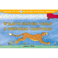 What's Faster Than a Speeding Cheetah? - Paperback