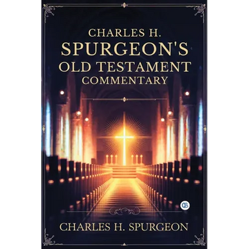 Charles H. Spurgeon's Old Testament Commentary - Paperback
