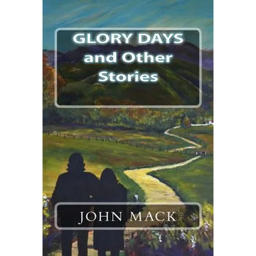 Glory Days and Other Stories - Paperback