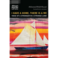 I Have a Home, There Is a We: Voice of a Stranger in a Strange Land - Paperback