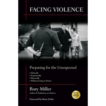 Facing Violence: Preparing for the Unexpected - Paperback
