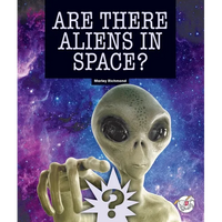 Are There Aliens in Space? - Library Binding