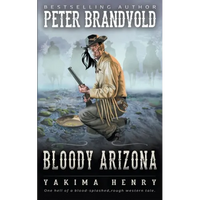 Bloody Arizona: A Western Fiction Classic - Paperback