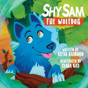 Shy Sam The Wolfdog - Paperback