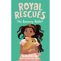 Royal Rescues #6: The Runaway Rabbit - Paperback