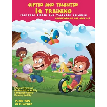 Gifted and Talented: IQ Training: Brainstorm: IQ Training test workbook for ages 3-6 - Paperback