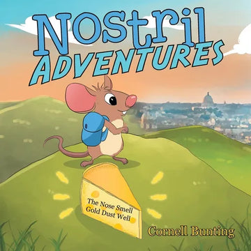 Nostril Adventures: The Nose Smell Gold Dust Well - Paperback