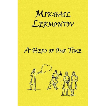 Russian Classics in Russian and English: A Hero of Our Time by Mikhail Lermontov (Dual-Language Book) - Paperback