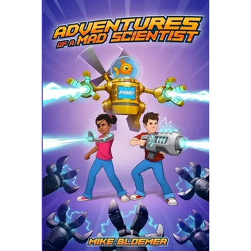Adventures Of A Mad Scientist - Paperback