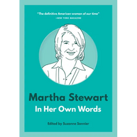 Martha Stewart: In Her Own Words - Paperback