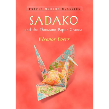 Sadako and the Thousand Paper Cranes - Paperback