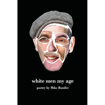 White Men My Age - Paperback