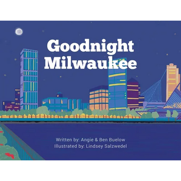 Goodnight Milwaukee - Paperback