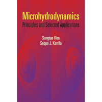Microhydrodynamics: Principles and Selected Applications - Paperback