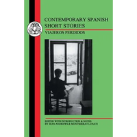 Contemporary Spanish Short Stories: Viajeros Perdidos - Paperback