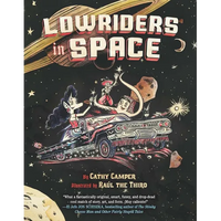 Lowriders in Space - Paperback