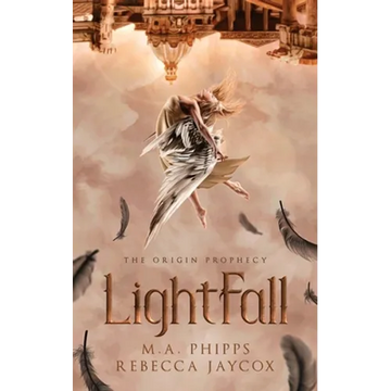 LightFall: A Young Adult Paranormal Angel Romance - Paperback