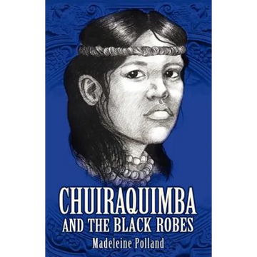 Chuiraquimba and Black Robes - Paperback