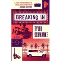 Breaking in