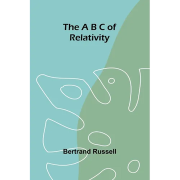 The A B C of Relativity - Paperback