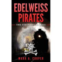 Edelweiss Pirates: The Edelweiss Express - Paperback