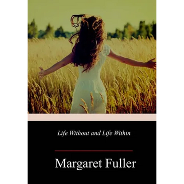 Life Without and Life Within - Paperback