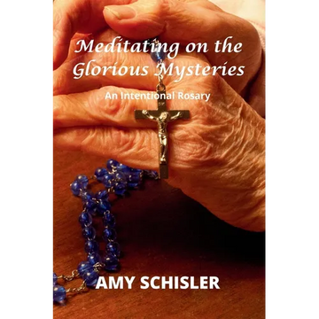 Meditating on the Glorious Mysteries - Paperback