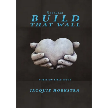 Nehemiah Build That Wall - Paperback