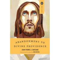 Abandonment to Divine Providence - Paperback