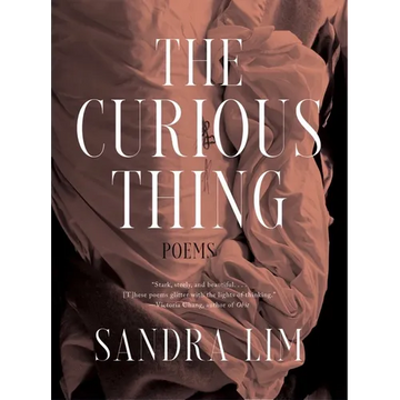 The Curious Thing: Poems - Paperback