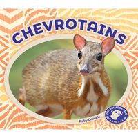 Chevrotains - Library Binding