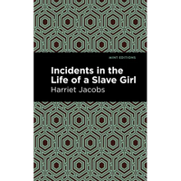 Incidents in the Life of a Slave Girl - Paperback